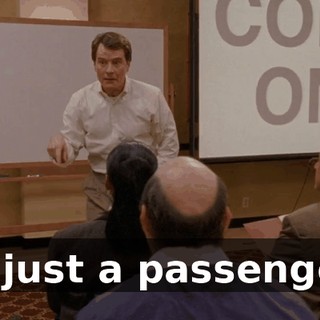 Or just a passenger?