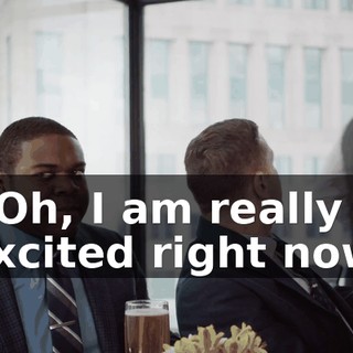 - Oh, I am really excited right now.