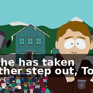 But he has taken another step out, Tom...