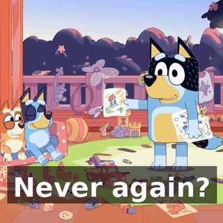 Never again?