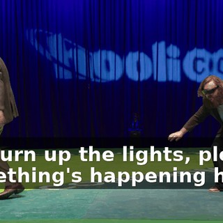 Uh, turn up the lights, please. Something's happening here.