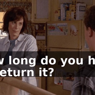 How long do you have to return it?