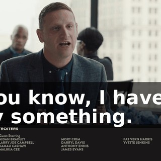 - You know, I have to say something.