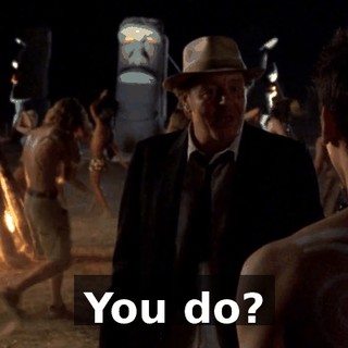You do?