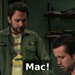 Mac!