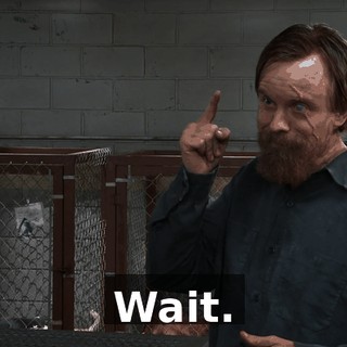 Wait.