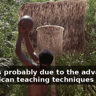 It was probably due to the advanced American teaching techniques