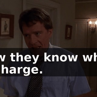 Now they know who's in charge.