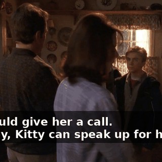 - I should give her a call. - Honey, Kitty can speak up for herself.