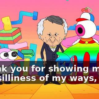 Thank you for showing me the silliness of my ways, Pim.