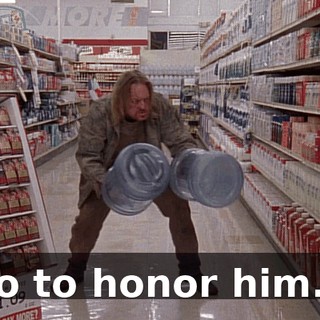 ♪ So to honor him... ♪