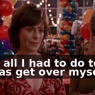 And all I had to do to fix it was get over myself.