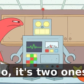 No, it's two ones.