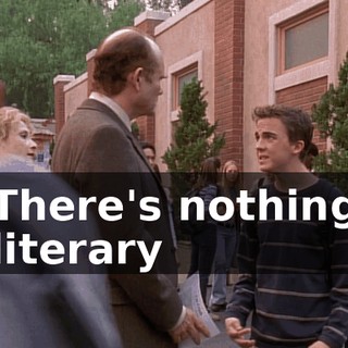 There's nothing literary