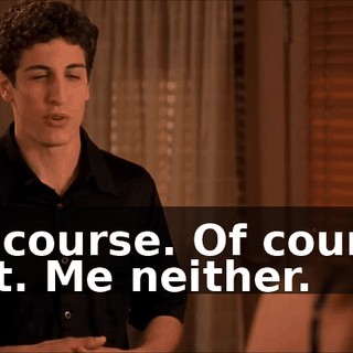 Of course. Of course not. Me neither.