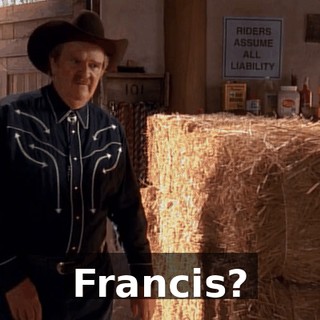 Francis?