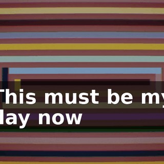 ♪ This must be my day now ♪