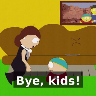 Bye, kids!