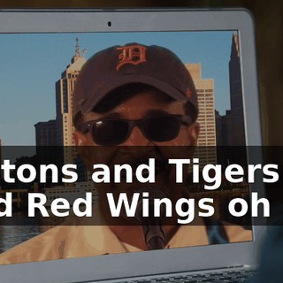 ♪ Pistons and Tigers and Red Wings oh my ♪