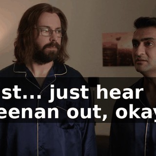Just... just hear Keenan out, okay?