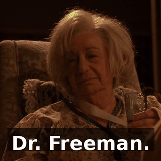 Dr. Freeman.