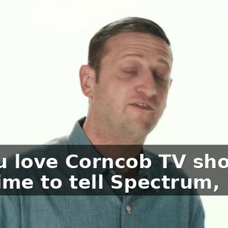 If you love Corncob TV shows, it's time to tell Spectrum, "No."
