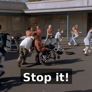 Stop it!