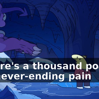 ♪ There's a thousand points of never-ending pain ♪