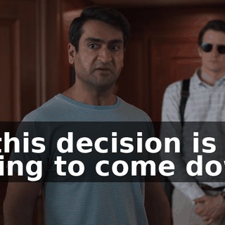 if this decision is going to come down