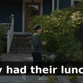 They had their lunches.