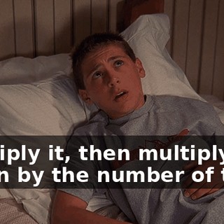 multiply it, then multiply it again by the number of tiles.