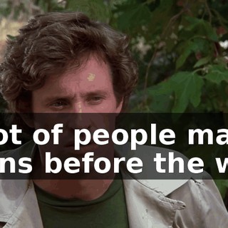 A lot of people made plans before the war.