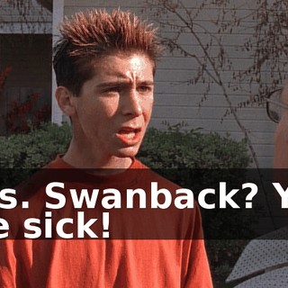 Mrs. Swanback? You are sick!