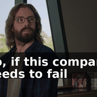 So, if this company needs to fail