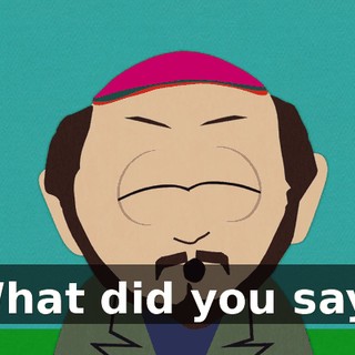 What did you say?