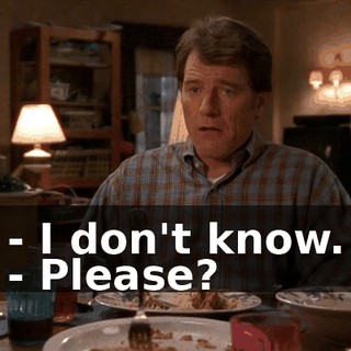 - I don't know. - Please?