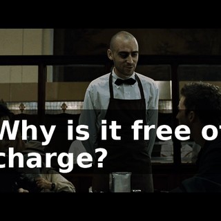 Why is it free of charge?