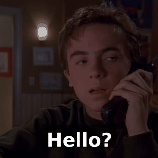 Hello?