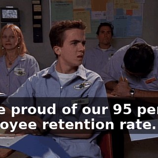 We're proud of our 95 percent employee retention rate.