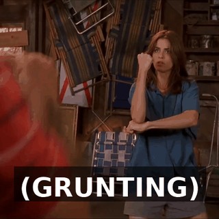 (GRUNTING)