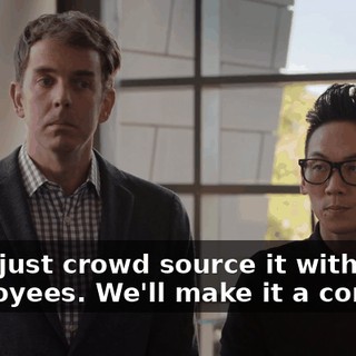 Let's just crowd source it with our employees. We'll make it a contest.