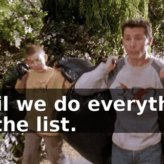 until we do everything on the list.