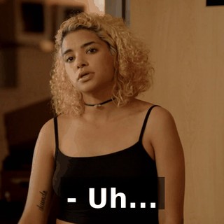 - Uh...