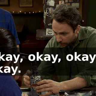 Okay, okay, okay... okay.