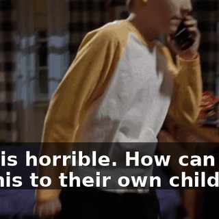 This is horrible. How can they do this to their own children?