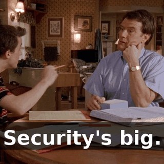 Security's big.