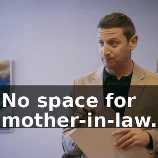 No space for mother-in-law.