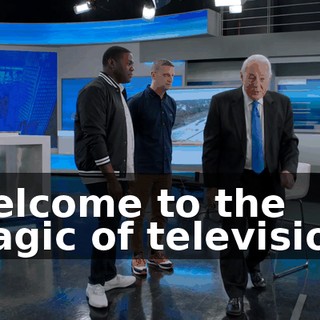 Welcome to the magic of television.