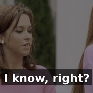 I know, right?