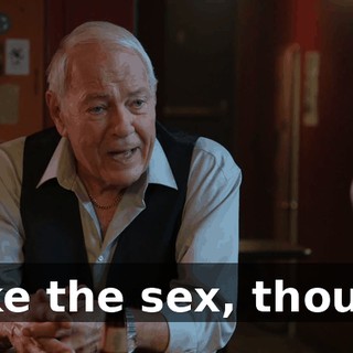 I like the sex, though.